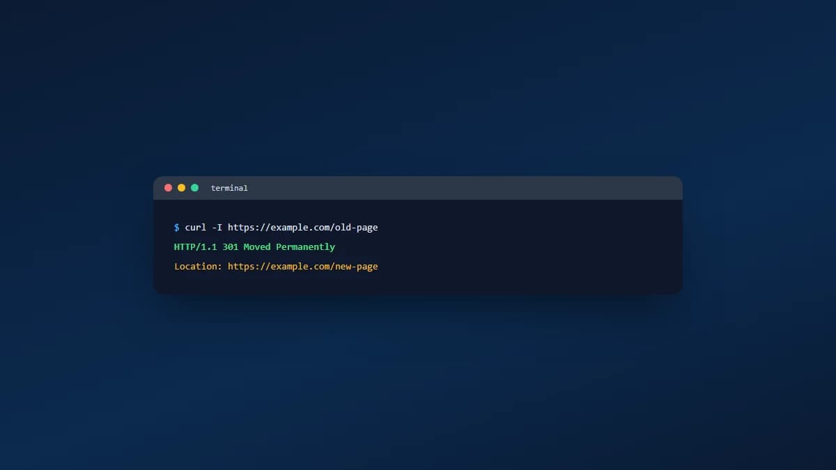 Terminal window showing a curl command checking a 301 redirect, returning an HTTP 301 Moved Permanently status with a location header pointing to the new URL